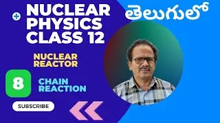Nuclear physics class 12/DSC/ JEE mains/neet/nuclear reactor