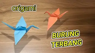 ORIGAMI, cara membuat burung dengan kertas, origami burung terbang