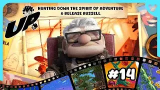 Disney Pixar's UP - Hunting Down the Spirit of Adventure & Release Russell! #14