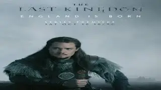 The Last Kingdom 2015 - 2022 / 60 min / Drame, Historique (Netflix)