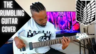 Attack on Titan | Final Season Part 2 OP7 - The Rumbling (guitar cover)