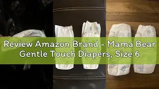 Review Amazon Brand - Mama Bear Gentle Touch Diapers, Size 6, 108 Count (4 packs of 27)