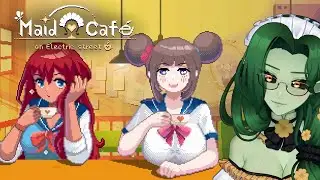 Maid Cafe on Electric Street (Part 2/7)