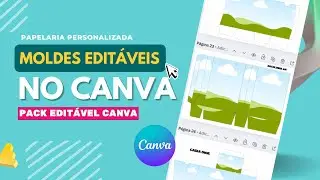 MOLDES EDITÁVEIS NO CANVA I TUTORIAL E PASSO A PASSO DO PACK DE CAIXAS PARA PAPELARIA PERSONALIZADA