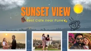The Best Cafe We have ever Visited || Sunset Cafe Near Pune || What a View ❤️😍 || Oven Lakeside Cafe