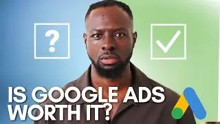 Google Ads Isn&rsquo;t for Every Brand&mdash;Here&rsquo;s How to Know If It&rsquo;s Right for Yours