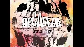 LA REGADERA &middot; Trovadores | Full &Aacute;lbum 2017