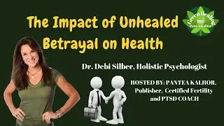 🔥The Impact of Unhealed Betrayal on Health