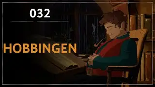 🥱 Einschlafen in Tolkiens Welt - 032 Hobbingen | #Tolkien #Ardapedia | DTG