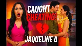 Caught Cheating Drama Scene 2025 | Emotional Betrayal Story | Jaqualine D Latest Short Film