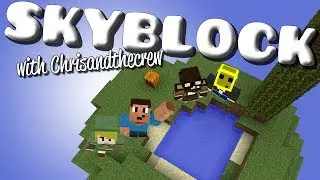 SkyBlock Ep. 5 w/ Chrisandthecrew - LAVA ISLAND