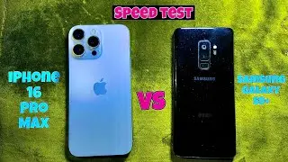 iPhone 16 Pro Max vs Samsung S9 Plus Speed Test | App Launch & Performance Comparison