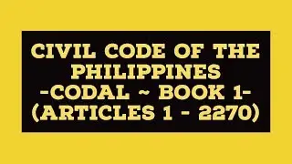 Civil Code of the PH | Codal AUDIOBOOK REVIEWER