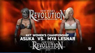 WWE 2K25 Universe Mode: New Years Revolution; Mya Lesnar (C) v Asuka - NXT Championship!