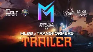 Monthly Play-offs Season 2 | Trailer | Colt eSports | Tournament | Mobile Legends Transformer