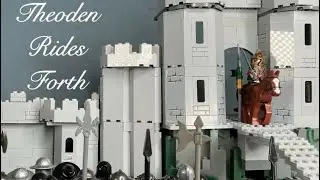 The LEGO Battle of Helm’s Deep - Theoden Rides Forth