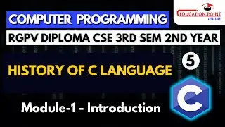 Lec 5 | History of C language | Computer Programming RGPV Diploma CSE 3rd Sem 2nd Year