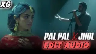 Pal Pal x Jhol (Reels Version) | Edit Audio | Trending Instagram Song | pal pal song | jhol | lofi