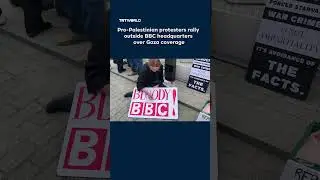 Pro-Palestinian protesters rally outside BBC headquarters over Gaza coverage