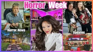 Horror Week | Ep 14 Horror Industry News & Commentary