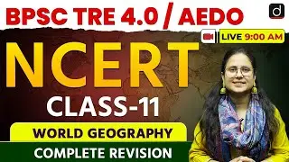 BPSC TRE 4.0 / AEDO | Geography Marathon | Drishti Teaching Exam