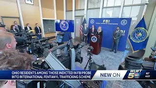FBI: Ohio residents among dozens indicted in international drug trafficking scheme