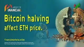 Bitcoin Halving Affects ETH Price || How Bitcoin Halving Affects Crypto Prices