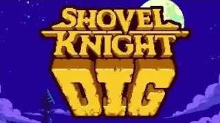 Shovel Knight Dig | True Ending
