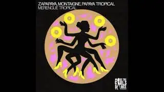 PAPAYA TROPICAL // Zapapaya // Montaigne - 