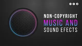 Non-Copyright sound effects Download For Free