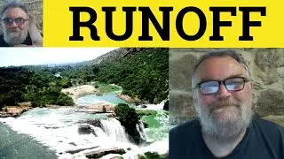 😎 Runoff Meaning - Runoffs Defined - Runoff Definition - RunoffsExamples - Phrasal Nouns - Runoff