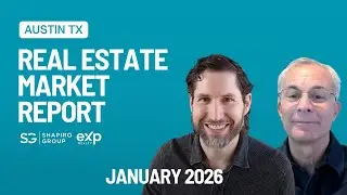 January 2026 Austin Real Estate Market Report / David Shapiro & Lee Abraham