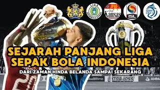 SEJARAH DAN PERJALANAN LIGA SEPAK BOLA INDONESIA DARI MASA KE MASA