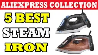 Top 5 Best Steam Iron in 2021