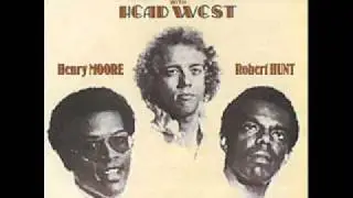 Head West- Someday
