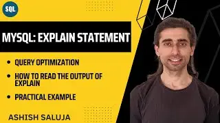 MySQL: EXPLAIN Statement & Query Optimization with Practical Examples - Hindi