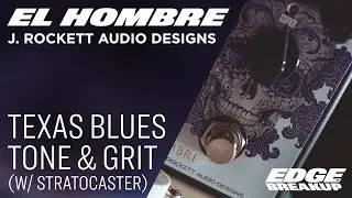 J Rockett Audio El Hombre