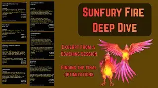 Sunfury Fire Deep Dive | The Final 20%