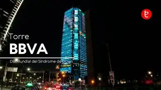 Torre BBVA, D&iacute;a Mundial del S&iacute;ndrome de Down | www.edemx.com