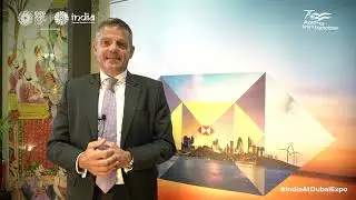 Expo 2020 Dubai | India Pavilion | Mr. Simon Penney, United Kingdom Consul General to Dubai