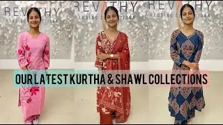 OUR LATEST KURTHA & SHAWL COLLECTIONS| REVATHY WEDDING COLLECTIONS MUVATTUPUZHA|8086575564