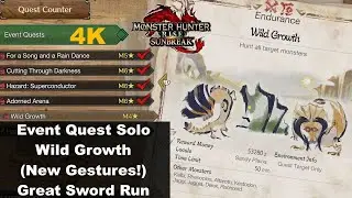 MHR Sunbreak Event Quest Solo - Wild Growth (New Gestures)
