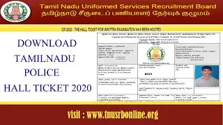 how to download tamilnadu police hall ticket 2020