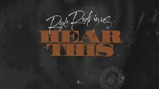 Rylo Rodriguez &ndash; Hear This (Official Visualizer)