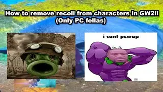 HOW to REMOVE RECOIL from CHARACTERS in PVZ GW2 on PC (Better/Newest Method)(Frosty Editor)