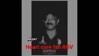 #RGV #heart core fan of RGV