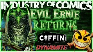 Evil Ernie Is BACK | Pulido, Barrucci & Sablik Join Us | The Industry of Comics Show