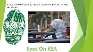 Saudi female officers to attend to women involved in road accidents