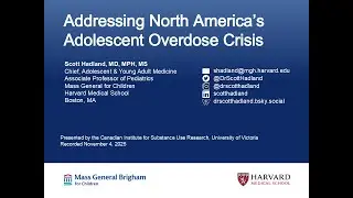 Scott Hadland: Addressing North America&rsquo;s Adolescent Overdose Crisis