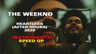 The Weeknd - Heartless (Instrumental Speed Up)